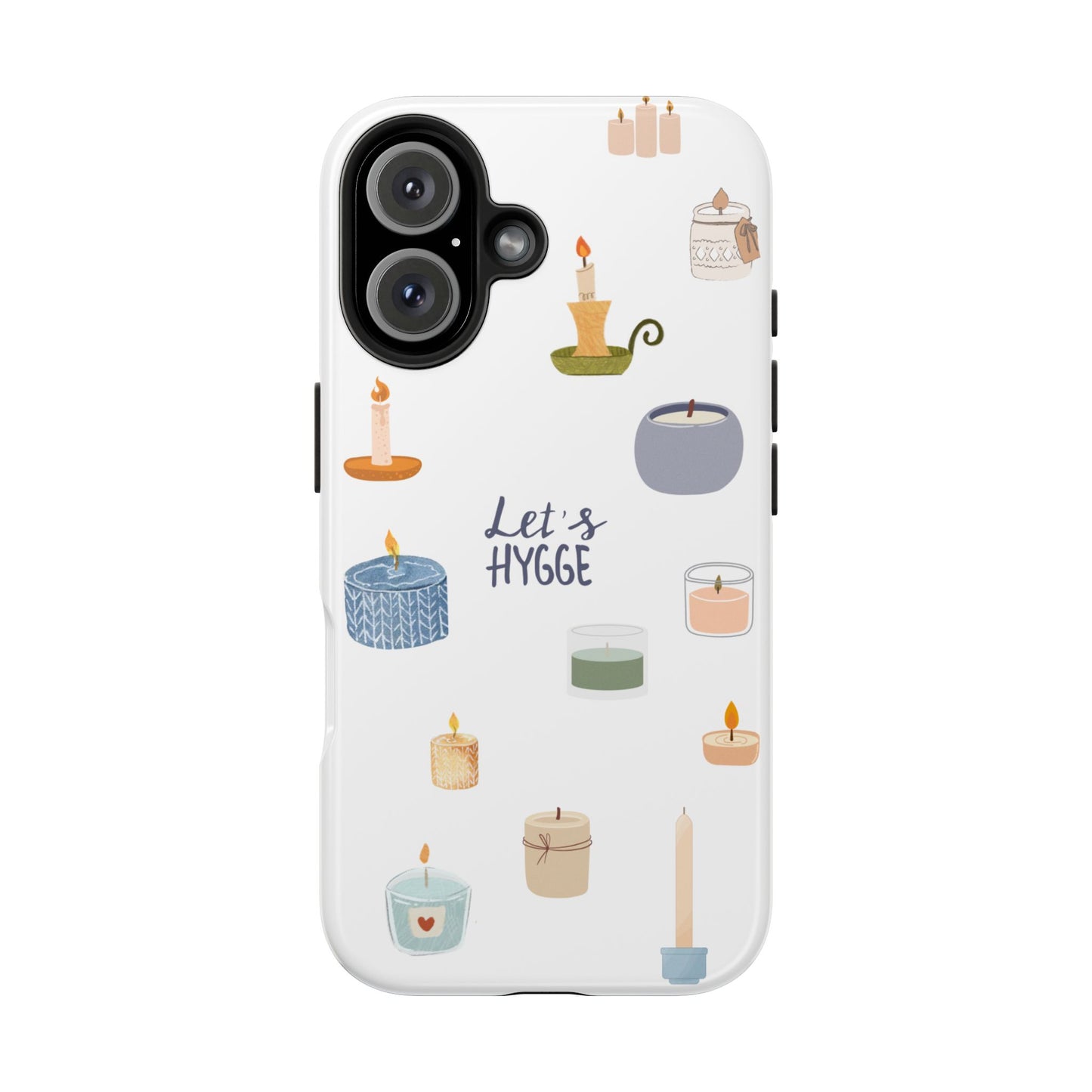 Let's Hygge with Candles Phone Case